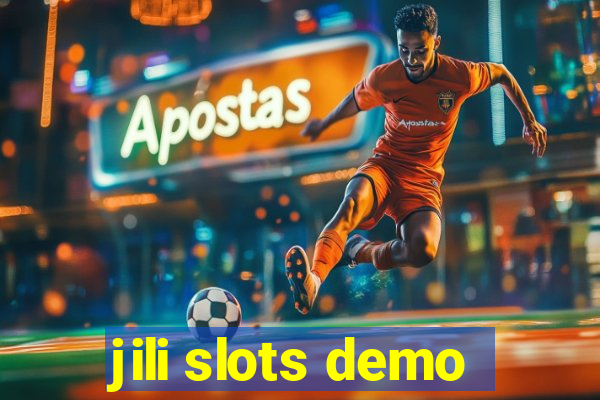 jili slots demo